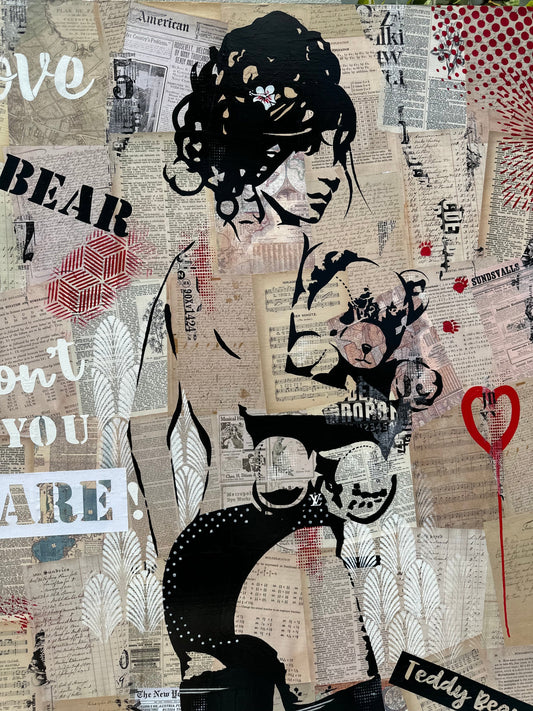 TEDDY BEAR (Triptych 3) - DON'T YOU DARE